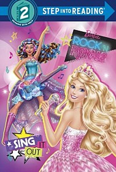 Sing It Out (Barbie in Rock ’n Royals)
