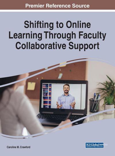 Shifting to Online Learning Through Faculty Collaborative Support