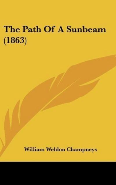 The Path Of A Sunbeam (1863) - William Weldon Champneys