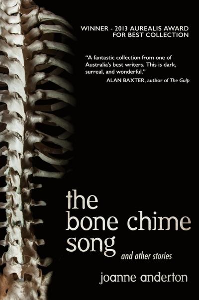 The Bone Chime Song and Other Stories