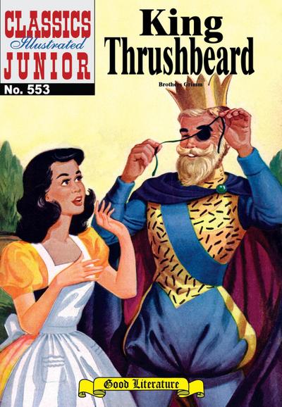 King Thrushbeard (with panel zoom)    - Classics Illustrated Junior