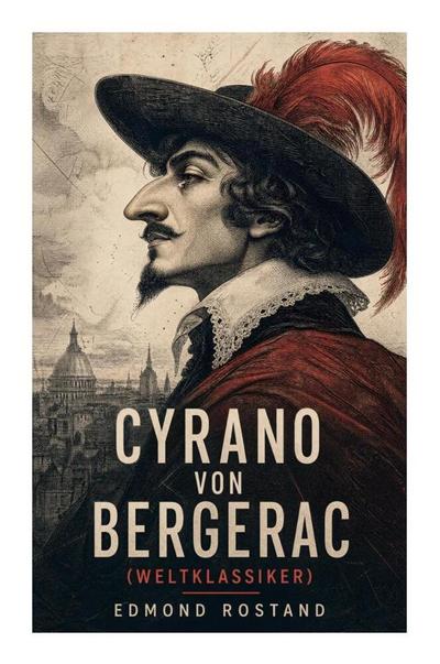 Cyrano von Bergerac (Weltklassiker)