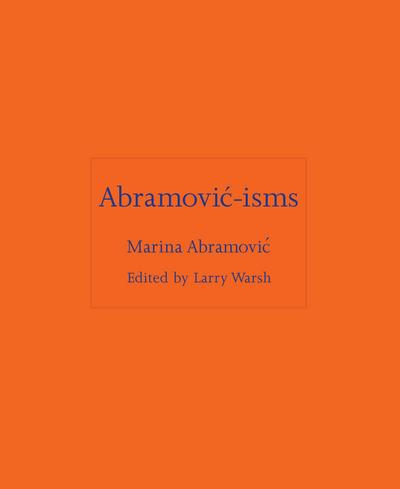 Abramovic-isms