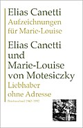 Aufzeichnungen für Marie-Louise UND Liebhaber ohne Adresse