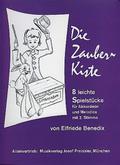 Die Zauberkiste: 8 leichteSpielstücke in Dur und Moll für