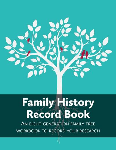Family History Record Book - Heritage Hunter