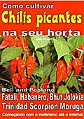 Como cultivar chilis picantes na seu horta