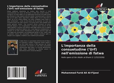 L’importanza della consuetudine (’Urf) nell’emissione di fatwa