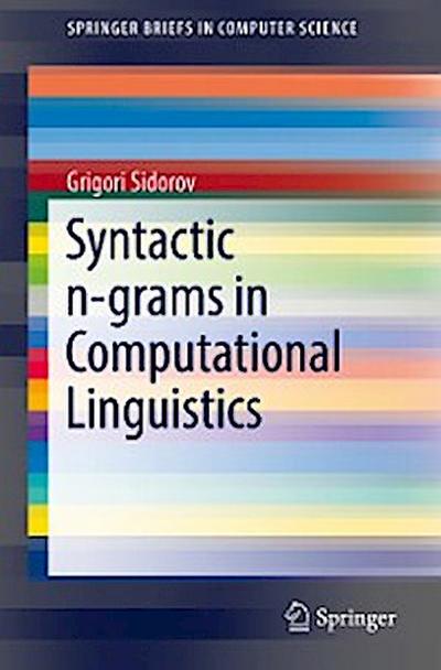 Syntactic n-grams in Computational Linguistics