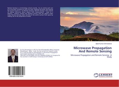 Microwave Propagation And Remote Sensing