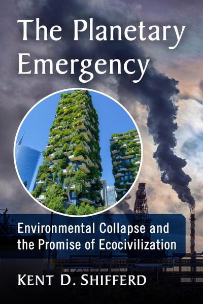 The Planetary Emergency