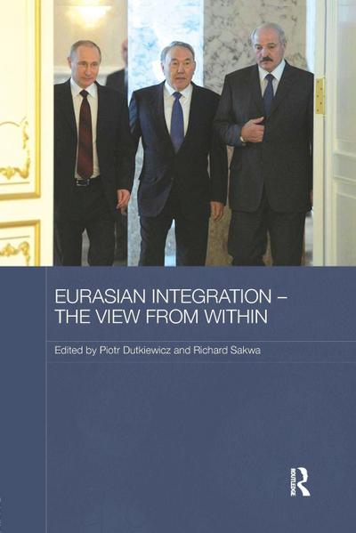 Eurasian Integration - The View from Within