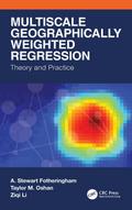 Multiscale Geographically Weighted Regression