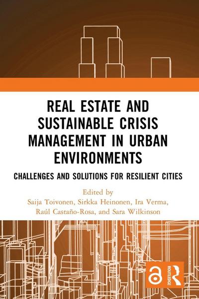 Real Estate and Sustainable Crisis Management in Urban Environments