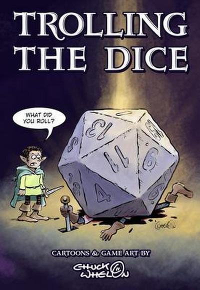 Trolling The Dice