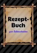 Rezeptbuch zum selberschreiben mit Register I Kochbuch I Backbuch I Platz für 125 Rezepte