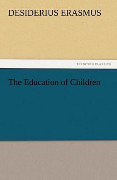 The Education of Children