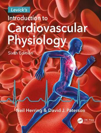 Levick’s Introduction to Cardiovascular Physiology