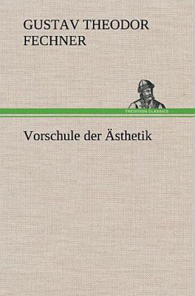 Vorschule der Ästhetik
