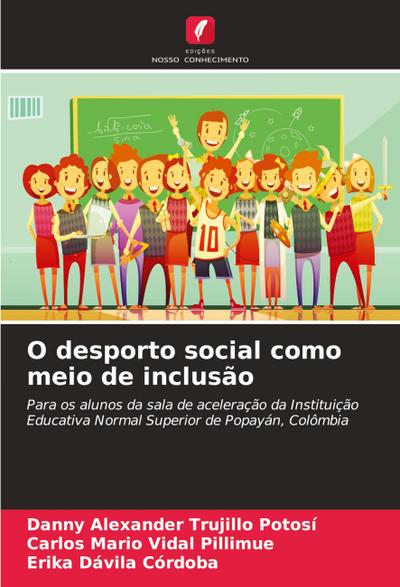 O desporto social como meio de inclusão