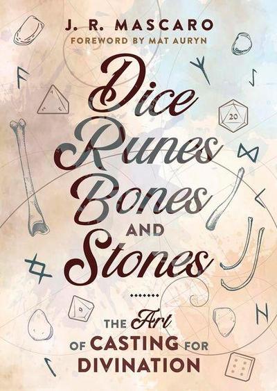 Dice, Runes, Bones, and Stones