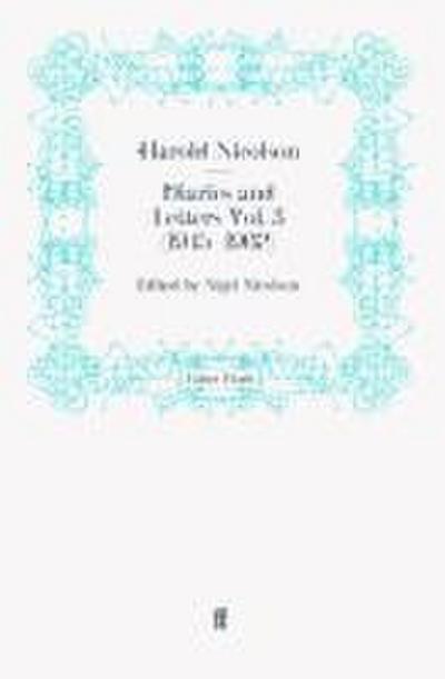 Diaries and Letters Vol. 3 (1945-1962)