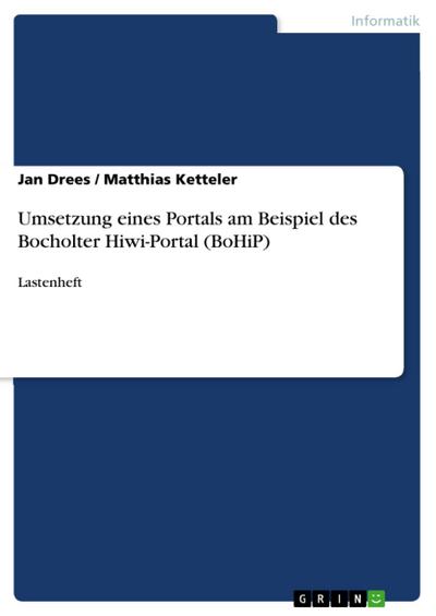 Umsetzung eines Portals am Beispiel des Bocholter Hiwi-Portal (BoHiP)
