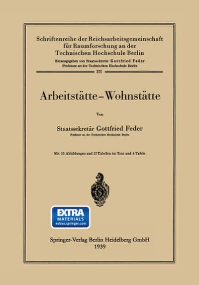 Arbeitstätte - Wohnstätte