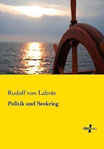 Politik und Seekrieg