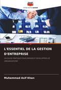 L’ESSENTIEL DE LA GESTION D’ENTREPRISE
