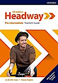 Headway: Pre-Intermediate: Teacher’s Guide with Teacher’s Resource Center