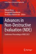 Advances in Non-Destructive Evaluation (NDE)