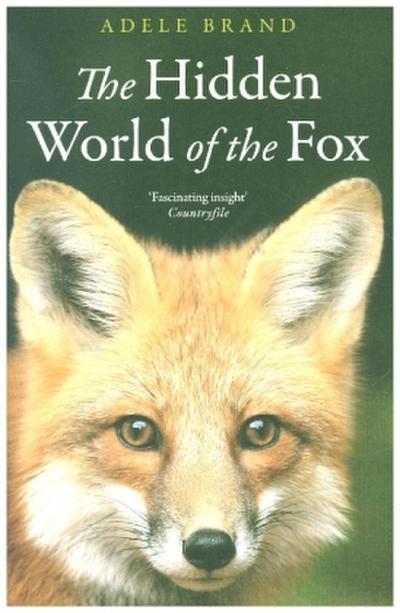 The Hidden World of the Fox