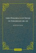 The Polemics of Exile in Jeremiah 26-45