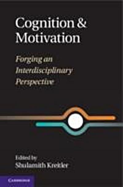 Cognition and Motivation
