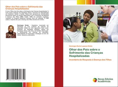Olhar dos Pais sobre o Sofrimento das Crianças Hospitalizadas