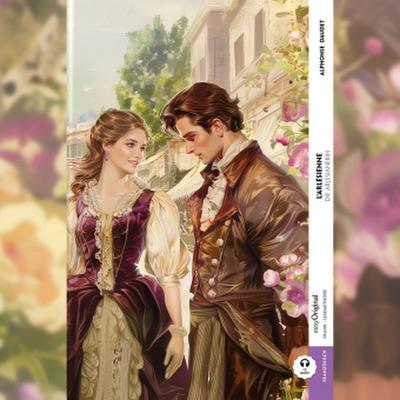 L’Arlésienne / Die Arlesianerin (Buch + Audio-Online) - Frank-Lesemethode - Kommentierte zweisprachige Ausgabe Französisch-Deutsch, m. 1 Audio, m. 1 Audio