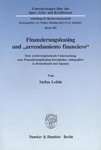 Finanzierungsleasing und »arrendamiento financiero«.