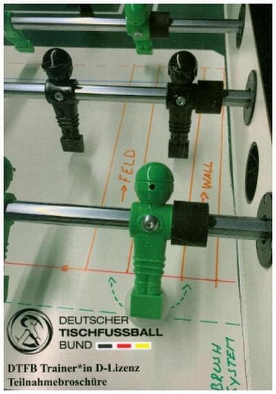 Teilnahmebroschüre zur Trainer*innenausbildung der DTFB D-Lizenz