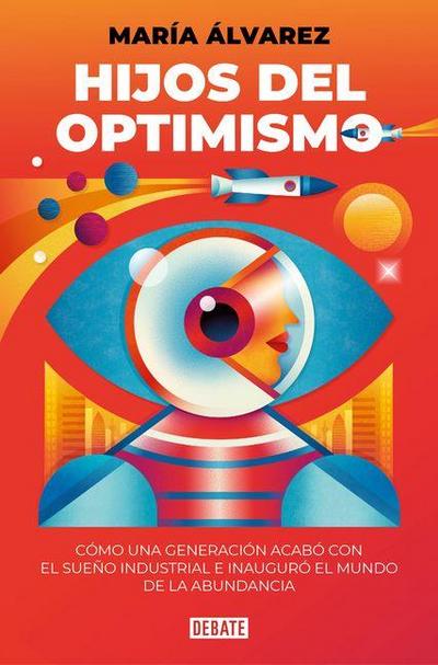 Hijos del Optimismo / Children of Optimism