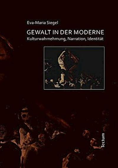 Gewalt in der Moderne
