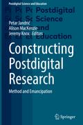 Constructing Postdigital Research
