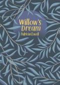 Willow’s Dream