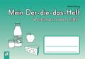 Mein Der-die-das-Heft: Wortschatz ’Lebensmittel’