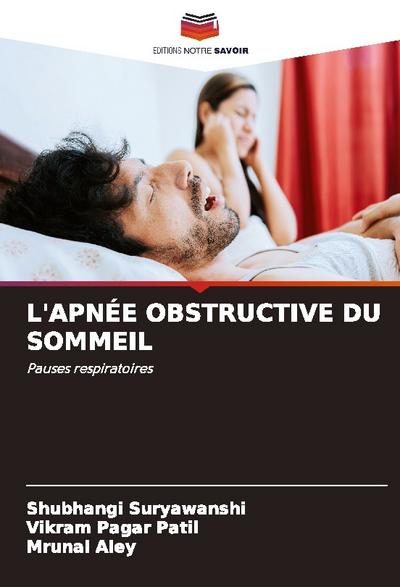 L’APNÉE OBSTRUCTIVE DU SOMMEIL