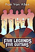 Five Legends, Five Guitars
