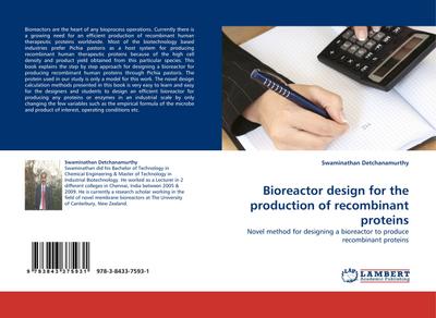 Bioreactor design for the production of recombinant proteins - Swaminathan Detchanamurthy