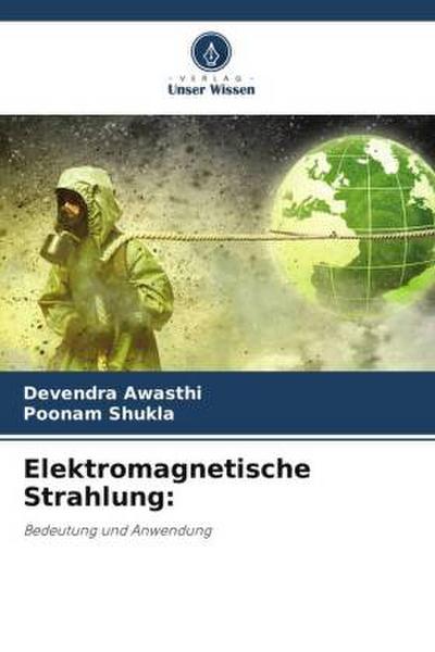 Elektromagnetische Strahlung: