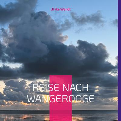 Reise nach Wangerooge