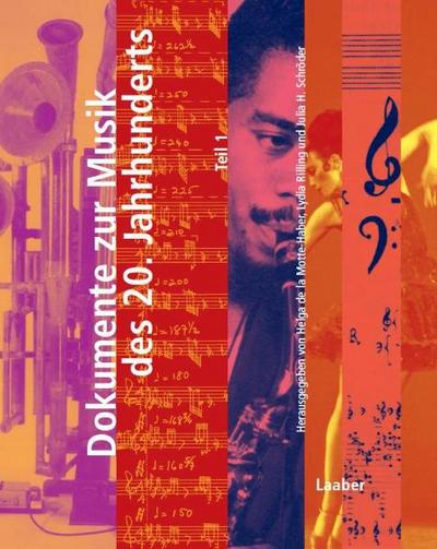 Dokumente der Musik des 20.Jahrhunderts